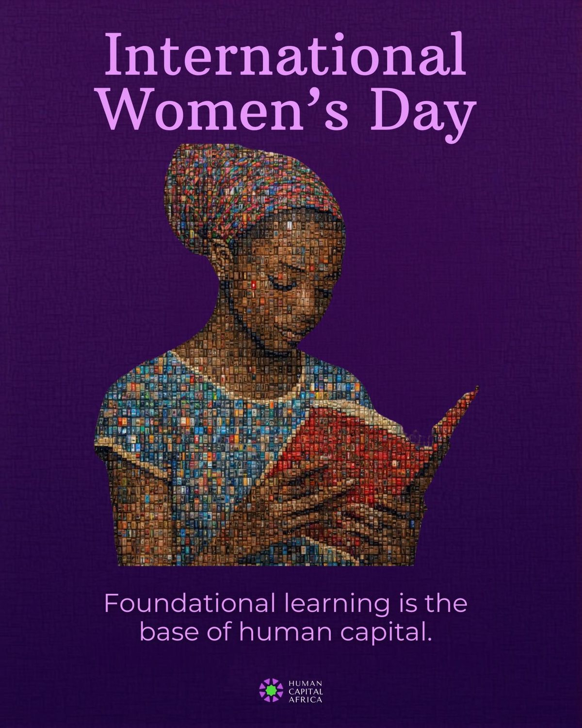 Poster reading: Foundational learning is the base of human capital